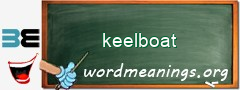 WordMeaning blackboard for keelboat